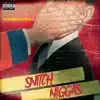 YahWehTheBoy - Snitch N****s - Single